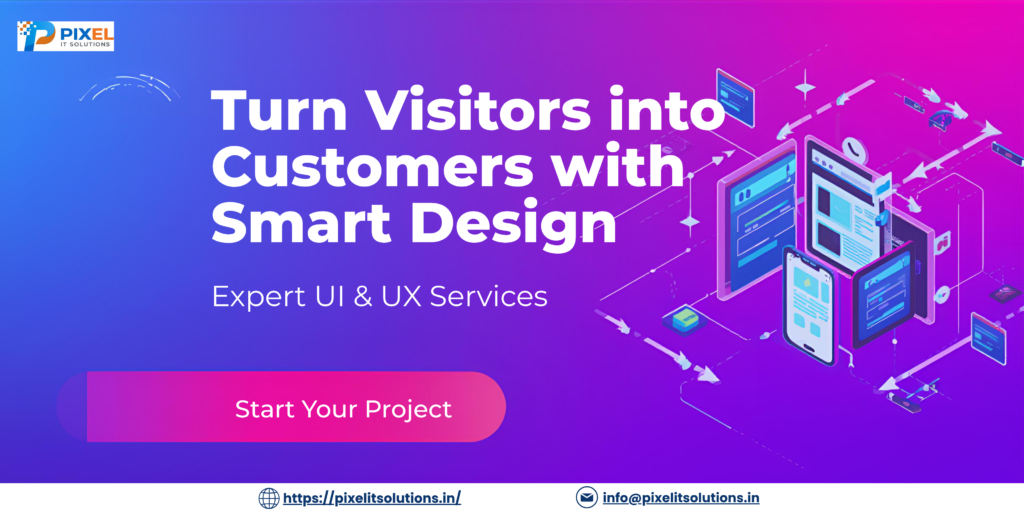 Best UI UX Website Design Company in Thane Mumbai – Pixel IT Solutions