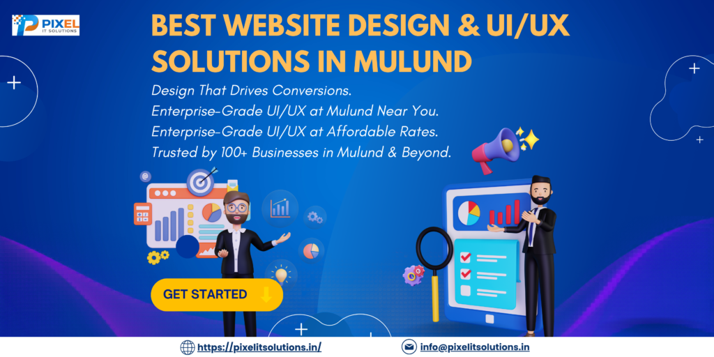 Best Website Design & UI UX Company in Mulund Mumbai Near You – Pixel IT Solutions