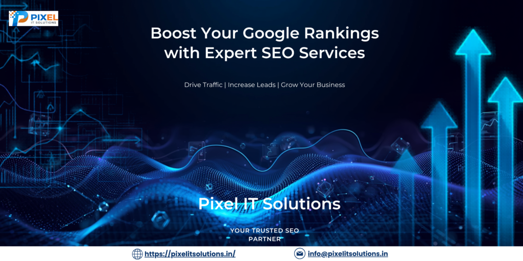 Best Search Engine Optimization (SEO) Company in Mumbai Near You – Pixel IT Solutions