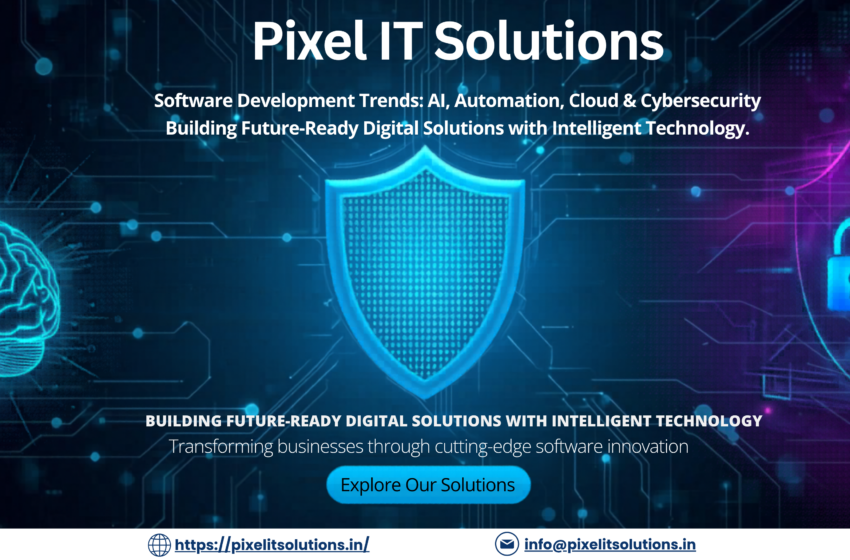 Software Development Trends: AI, Automation, Cloud & Cybersecurity