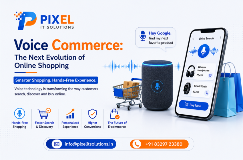 Voice Commerce: The Next Evolution of Online Shopping