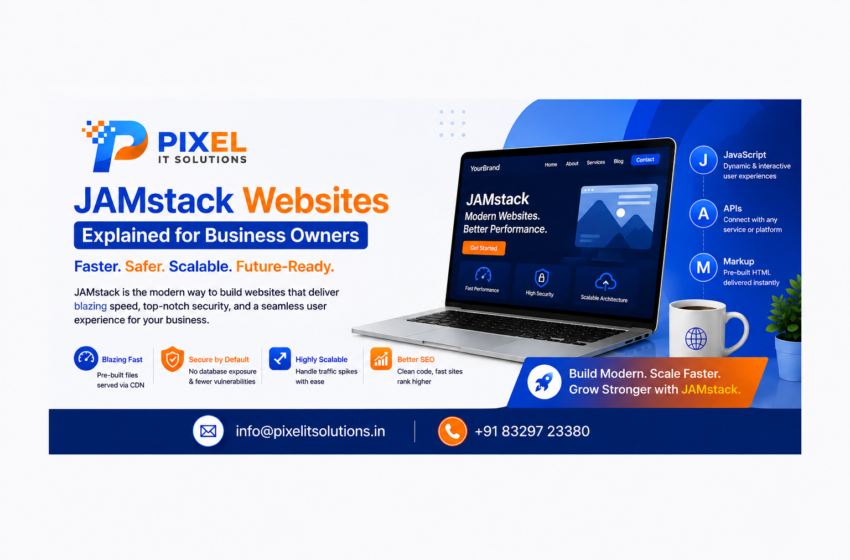 JAMstack Websites Explained for Business Owners