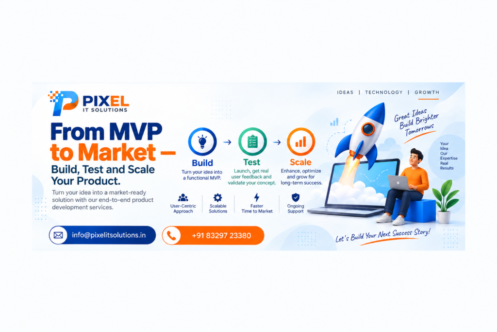 From MVP to Market — Build, Test and Scale Your Product